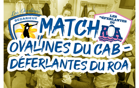 Les Ovalines face aux Déferlantes du ROA